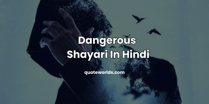 Dangerous Shayari In Hindi