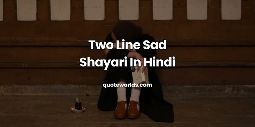 Two Line Sad Shayari In Hindi