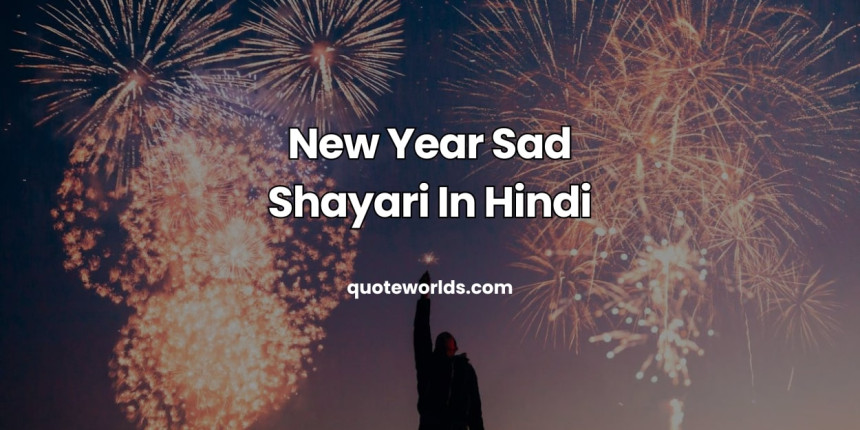 New Year Sad Shayari In Hindi