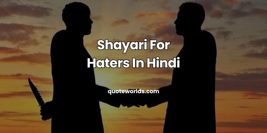 Shayari For Haters In Hindi